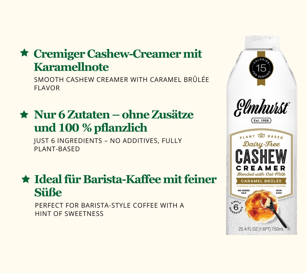 Pflanzlicher Cashew Creamer mit feiner Süße | nur 6 Zutaten, ohne Zusätze | Ideal für Kaffee, Bowls & vegane Sortimente | Europaweiter Versand | Jetzt bestellen!