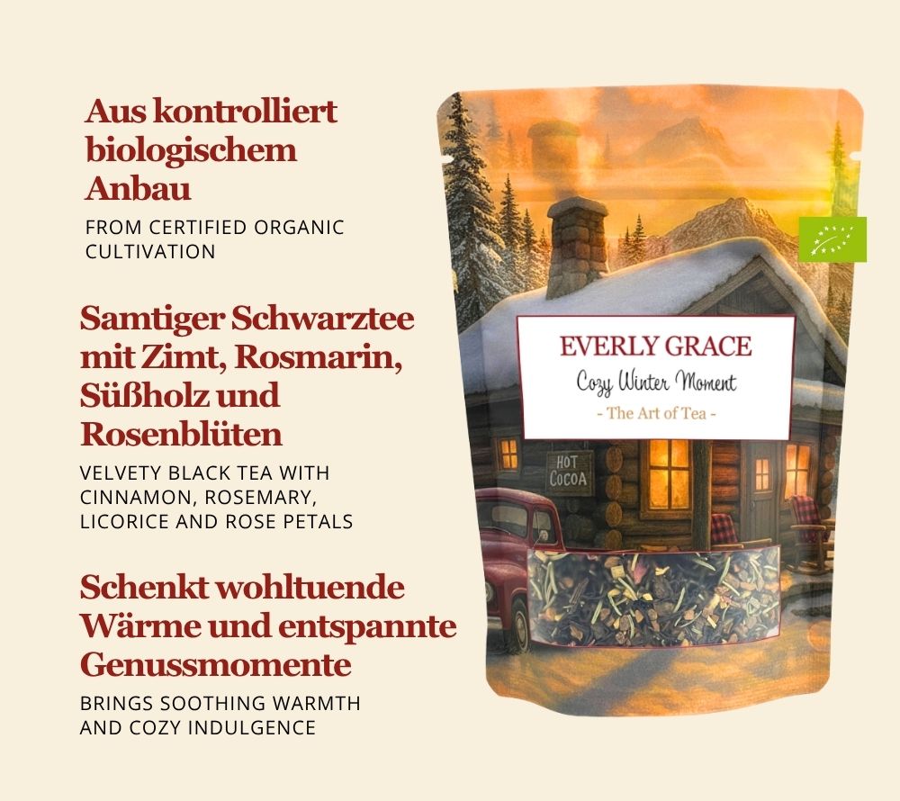 Everly Grace Cozy Winter Moments Tea – Bio-Schwarztee mit Zimt, Rosmarin & Rosenblüten. Perfekt für winterliche Genussmomente & gemütliche Stunden.
